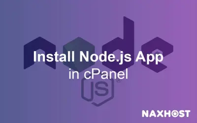 How to Install Node.js App in cPanel